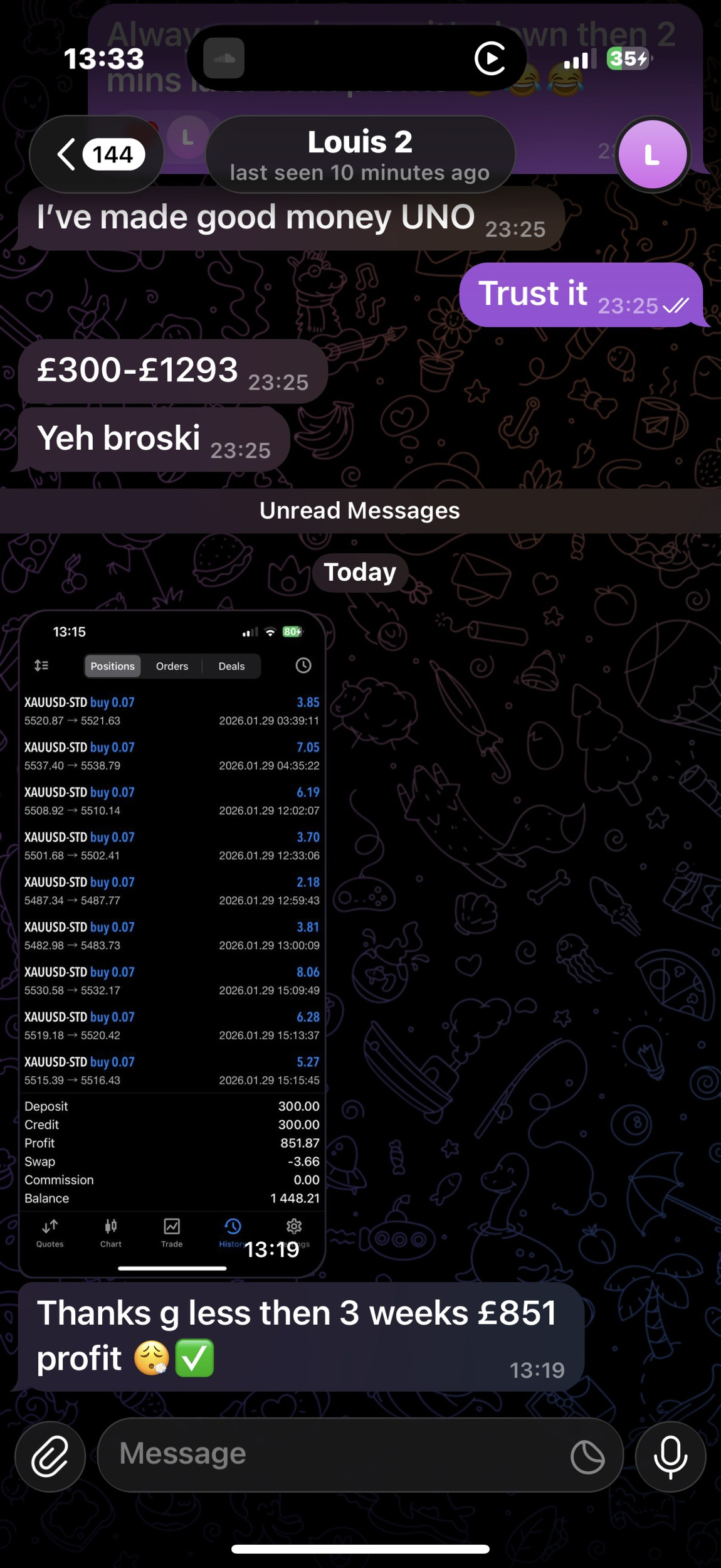 Trading feedback shared by a Harlzingz community member: £851 profit in less than three weeks